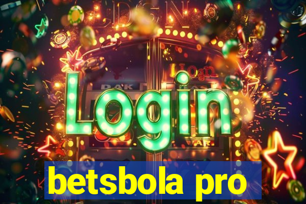 betsbola pro